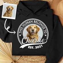 Load image into Gallery viewer, This Human Belongs To Dog  - Custom Hoodie