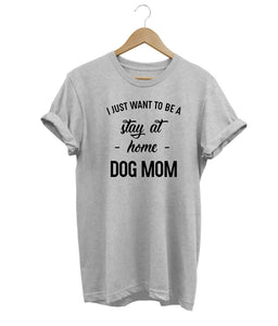 Stay At Home Dog Mom